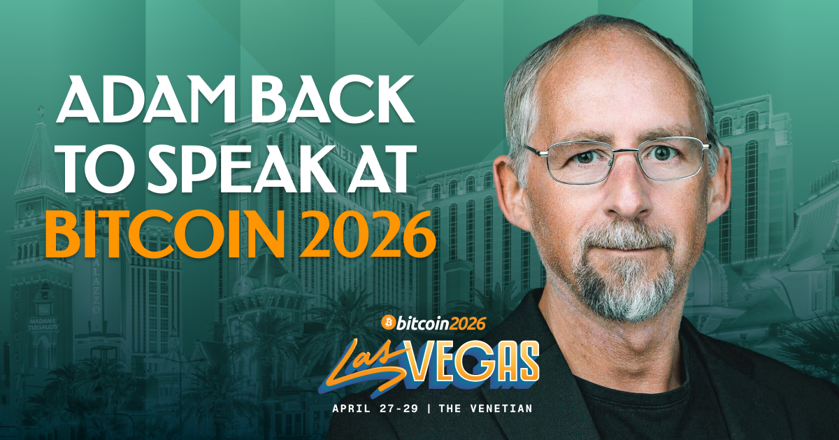 Adam Back to Speak at Bitcoin 2026 Conference